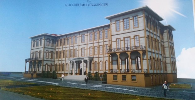 Alaca Hükümet Konağı ihalesi 21 Haziran’da