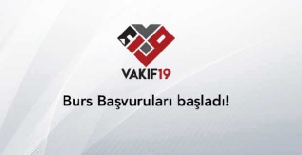 Vakıf 19 Burs Başvuruları Başladı!