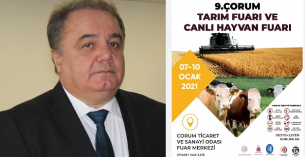 9. Çorum Tarım ve Canlı Hayvan Fuarı açılıyor