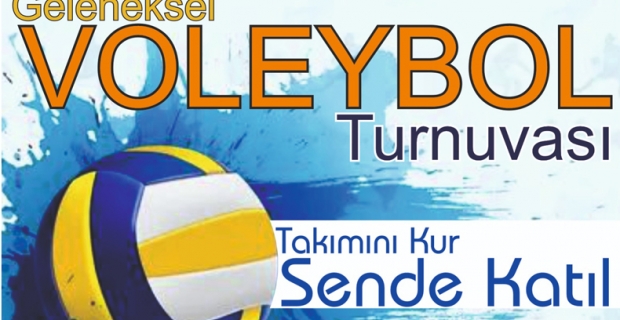 Geleneksel voleybol turnuvası başlıyor!