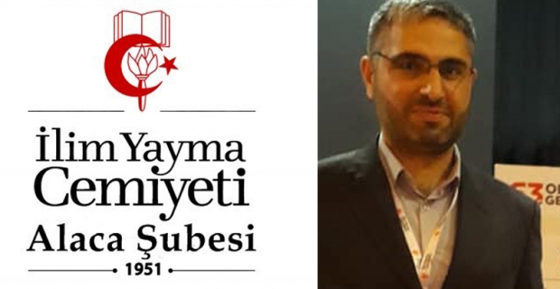 İYC Alaca Şube Başkanı Yahya Çiçek, güven tazeledi