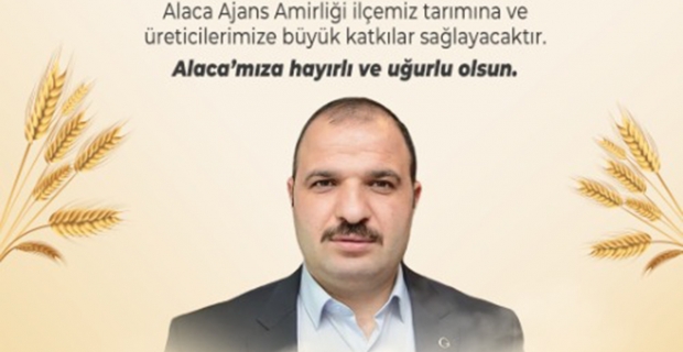 Alaca’da yeni dönem başladı: Alaca Tesisli Ekibi Ajans Amirliğine dönüştürüldü