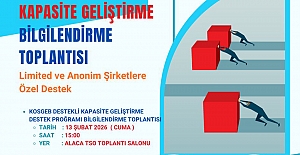 Alaca Ticaret ve Sanayi Odası’nda KOSGEB bilgilendirme toplantısı