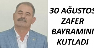 Gençkurt: '30 Ağustos Zafer Bayramımız kutlu olsun'