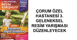 Çorum Özel Hastanesi'nden resim yarışması